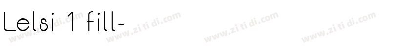 Lelsi 1 fill字体转换